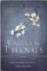 Broken things